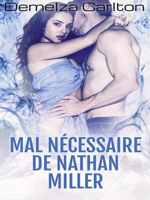 cover image of Mal Nécessaire de Nathan Miller